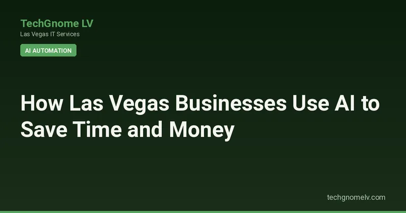 Hero image representing How Las Vegas Businesses Use AI to Save Time