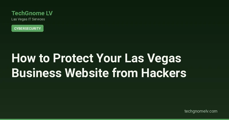 Hero image representing How to Protect Your Las Vegas Business Website from Hackers