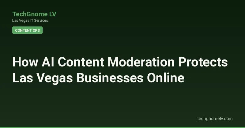 Hero image representing How AI Content Moderation Protects Las Vegas Businesses Online